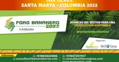 Gira Técnica Foro Banano Santa Marta Colombia 2022