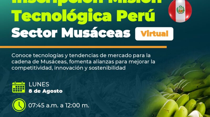 Misión Tecnológica Virtual Musaceas Perú